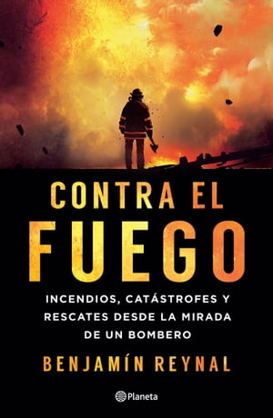 Contra el fuego