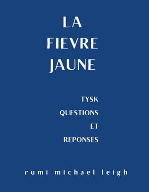 La fièvre jaune