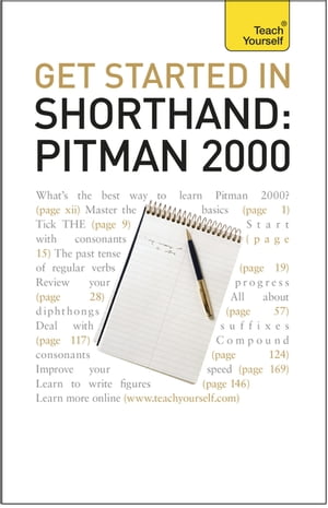 Get Started In Shorthand: Pitman 2000