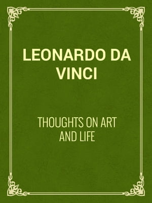 Thoughts on Art and Life