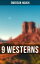 9 WESTERNS The Law of the Land, The Way of a Man, Heart's Desire, The Covered Wagon, The Man Next DoorġŻҽҡ[ Emerson Hough ]