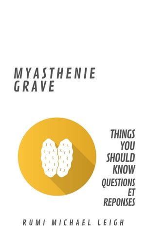 Myasthénie Grave