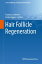 Hair Follicle Regeneration