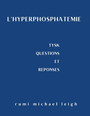 L'hyperphosphatémie