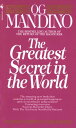 The Greatest Secret in the World【電子書籍】[ Og Mandino ]