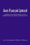 Jean-Fran?ois Lyotard: A Response to Jean-Fran?ois Lyotard's View of Postmodernism and the Denial of the MetanarrativesŻҽҡ[ Luis Alexandre Ribeiro Branco ]