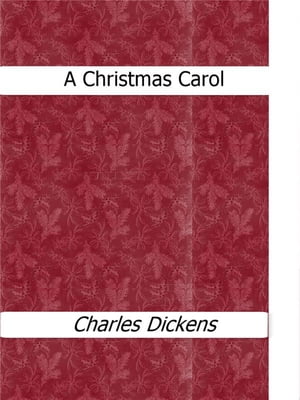 A Christmas Carol