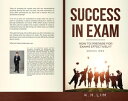 ŷKoboŻҽҥȥ㤨Success in Exam! How to Prepare For Exams Effectively? 1, #1Żҽҡ[ K.H. LIM ]פβǤʤ450ߤˤʤޤ