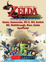 ŷKoboŻҽҥȥ㤨The Legend of Zelda The Wind Waker Game, Gamecube, Wii U, Wii, Switch, HD, Walkthrough, Rom, Guide UnofficialŻҽҡ[ Josh Abbott ]פβǤʤ452ߤˤʤޤ