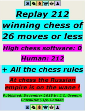 Replay 212 Winning Chess of 26 Moves or Less - H