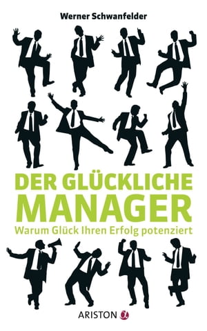 Der glückliche Manager