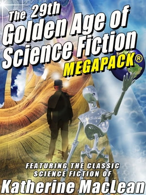 The 29th Golden Age of Science Fiction MEGAPACK?