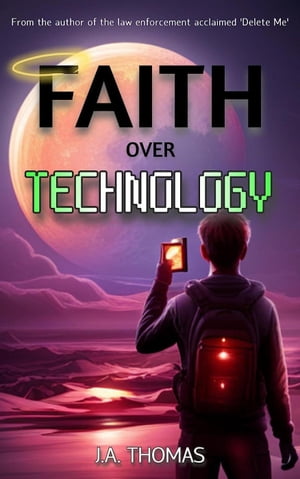 Faith Over Technology