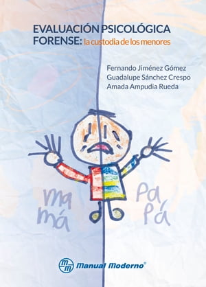 Evaluación psicológica forense