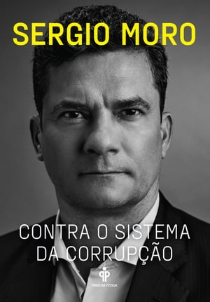 Contra o sistema da corrupção