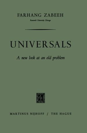 楽天楽天Kobo電子書籍ストアUniversals A New Look at an Old Problem【電子書籍】[ Farhang Zabeeh ]
