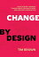 Change by Design