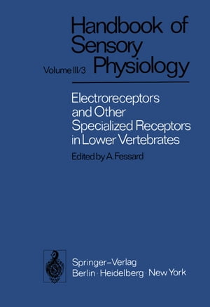 Electroreceptors and Other Specialized Receptors