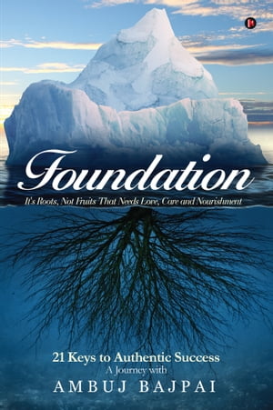 Foundation It's Roots, Not Fruits That Needs Lov
