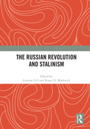 The Russian Revolution and Stalinism