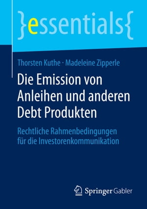 Die Emission von Anleihen und anderen Debt Produkten