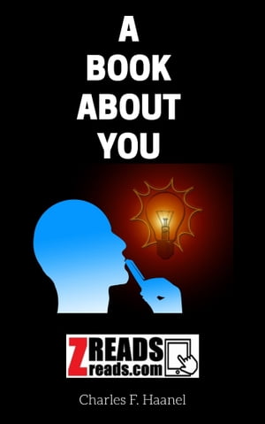 A BOOK ABOUT YOU【電子書籍】[ Charles F. Haanel ]