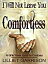 I Will Not Leave You Comfortless: 49 Bible Verses About the Comforter