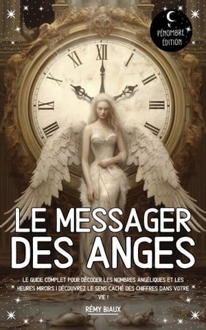 Le messager des anges