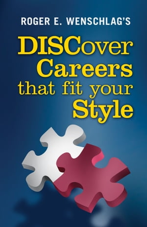 DISCover Careers That Fit Your Style