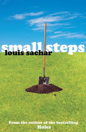 Small StepsŻҽҡ[ Louis Sachar ]