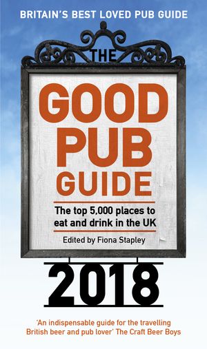 The Good Pub Guide 2018【電子書籍】[ Fiona Stapley ]