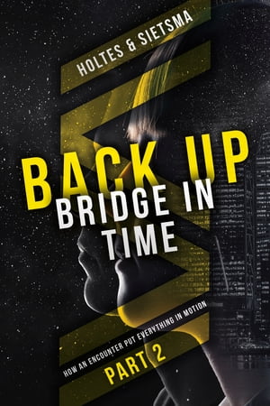 BACK-UP Bridge in time