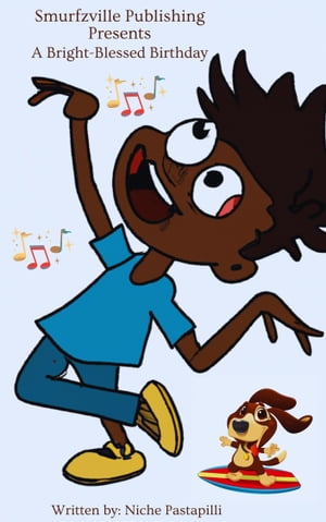 A Bright-Blessed Birthday【電子書籍】[ Niche Pastapilli ]