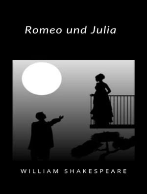 Romeo und Julia (übersetzt)