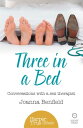 Three in a Bed: Conversations with a sex therapi