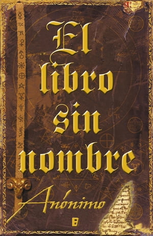 El libro sin nombre (Serie El libro sin nombre 1)