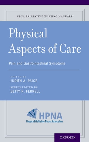 ŷKoboŻҽҥȥ㤨Physical Aspects of Care Pain and Gastrointestinal SymptomsŻҽҡ[ Betty R. Ferrell ]פβǤʤ4,842ߤˤʤޤ