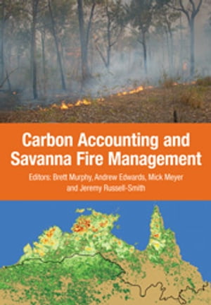 Carbon Accounting and Savanna Fire Management