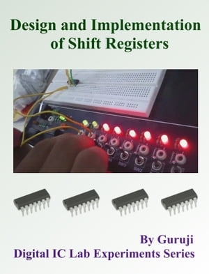 Design and Implementation of Shift Registers