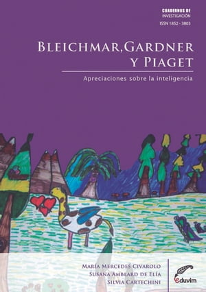 Bleichmar, Gardner y Piaget