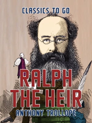 Ralph the Heir【電子書籍】[ Anthony Trollo