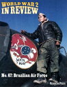 ŷKoboŻҽҥȥ㤨World War 2 In Review No. 67: Brazilian Air ForceŻҽҡ[ Merriam Press ]פβǤʤ260ߤˤʤޤ