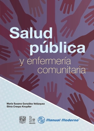 Salud pública y enfermería comunitaria