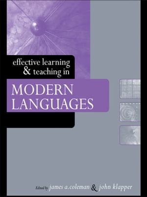 Effective Learning and Teaching in Modern Languages