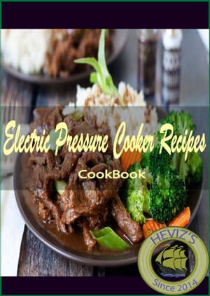 ŷKoboŻҽҥȥ㤨Electric Pressure Cooker Recipes: 101. Delicious, Nutritious, Low Budget, Mouthwatering Electric Pressure Cooker Recipes Cookbook Pressure Cooker Recipes Slow cooker, Quick and easy fitness bookŻҽҡ[ Heviz's ]פβǤʤ487ߤˤʤޤ