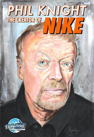 Orbit: Phil Knight: Co-Founder of NIKE【電子