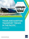 ŷKoboŻҽҥȥ㤨Trade and Maritime Transport Trends in the PacificŻҽҡ[ Asian Development Bank ]פβǤʤ640ߤˤʤޤ