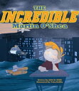 ŷKoboŻҽҥȥ㤨The Incredible Martin O'Shea A kids book about how to help a child with a big imagination understand why and how to study in schoolŻҽҡ[ Don M. Winn ]פβǤʤ399ߤˤʤޤ