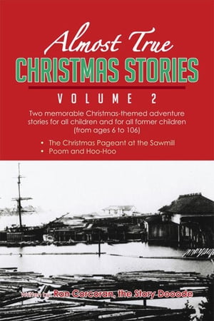 Almost True Christmas Stories Volume 2【電子書籍】[ Ron Corcoran ]