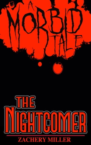 The Nightcomer